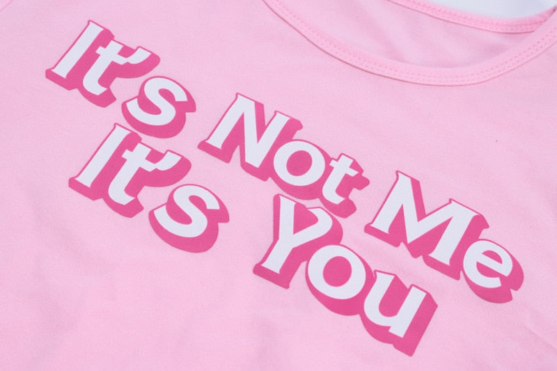 Its not me its you Tee